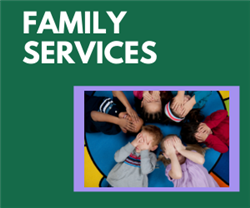 FAMILY SERVICES